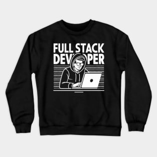 Full Stack Developer Hacker Themed Crewneck Sweatshirt